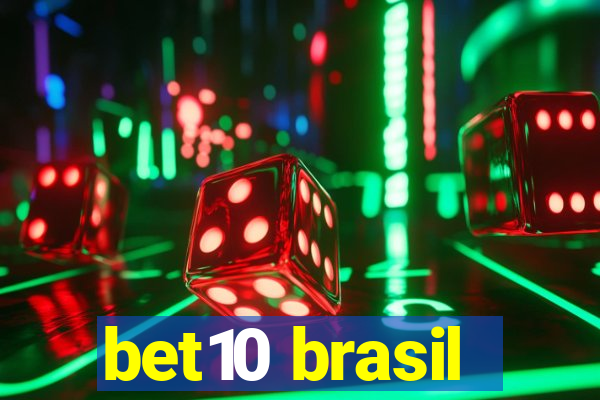 bet10 brasil